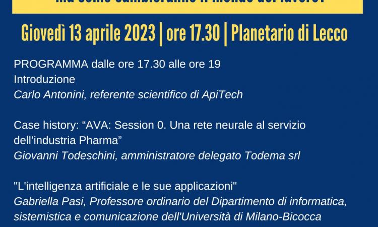 ApiTech: seminario sull’intelligenza artificiale al Planetario di Lecco giovedì 13 aprile