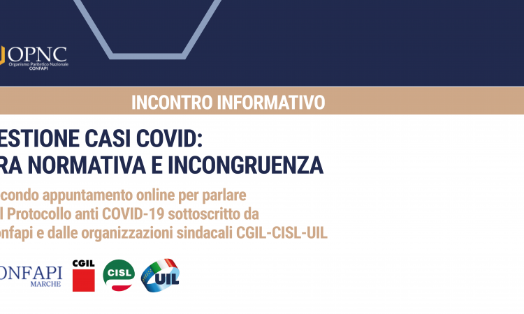 GESTIONE CASI COVID: TRA NORMATIVA E INCONGRUENZA