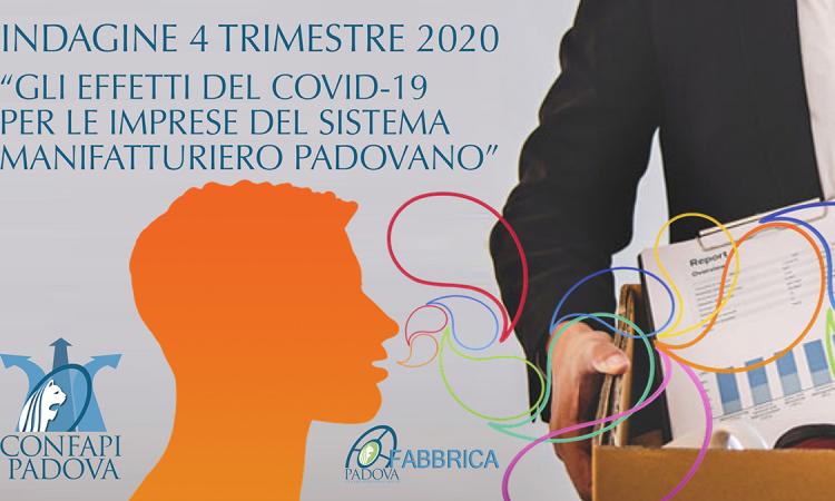 2020 CON FATTURATO NEGATIVO PER IL 76% DELLE AZIENDE MA GLI IMPRENDITORI PADOVANI NON SMETTONO DI INVESTIRE E NON LICENZIERANNO