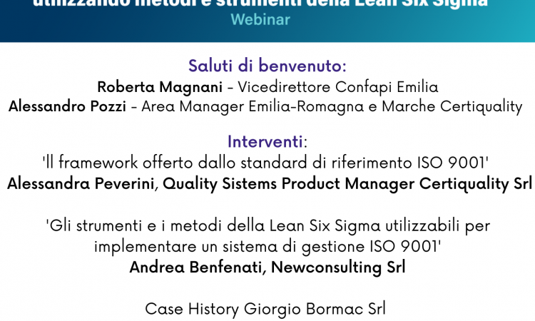 WEBINAR SULLA NORMA ISO 9001. METODI E STRUMENTI DELLA LEAN SIX SIGMA’