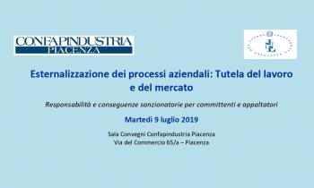 Seminario “Esternalizzazione dei processi aziendali: Tutela del lavoro e del mercato”