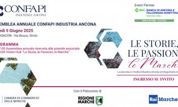 SAVE THE DATE: - ASSEMBLEA ANNUALE 2025 DI CONFAPI INDUSTRIA ANCONA: "LE STORIE, LE PASSIONI, LE MARCHE. LA PICOLA E MEDIA INDUSTRIA PRIVATA PROTAGONISTA NEL TERRITORIO"