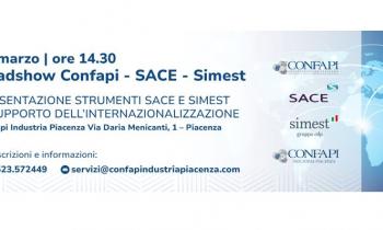 INTERNAZIONALIZZAZIONE, EXPORT, FINANZIAMENTI: A CONFAPI IL 18 MARZO CONVEGNO NAZIONALE DI SACE E SIMEST
