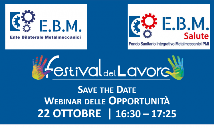 SAVE THE DATE: Webinar E.B.M. & EBM Salute - Festival Del Lavoro 2020