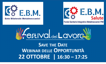 SAVE THE DATE: Webinar E.B.M. & EBM Salute - Festival Del Lavoro 2020