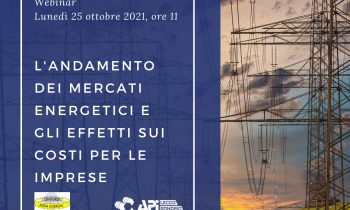 Api Lecco Sondrio, webinar: “L’andamento dei mercati energetici e gli effetti sui costi per le imprese”