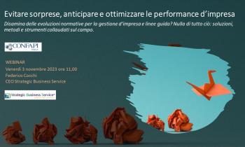 Webinar "EVITARE SORPRESE, ANTICIPARE E OTTIMIZZARE LE PERFORMANCE D'IMPRESA" - Venerdì 3 Novembre 2023, ore 11,00