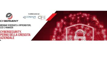 Webinar "CYBERSECURITY, PERNO DELLA CRESITA AZIENDALE" per CEO e MANAGER - Martedì 27 Settembre 2022