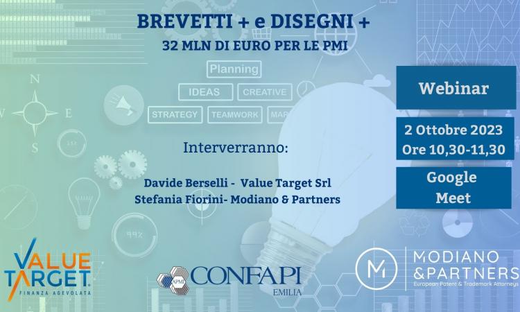 Webinar "BREVETTI+ e DISEGNI+: 32 MLN DI EURO PER LE PMI" - Lunedì 2 Ottobre alle ore 10,30