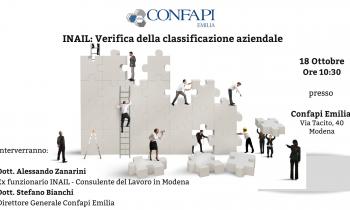 Invito incontro "INAIL: VERIFICA DELLA CLASSIFICAZIONE AZIENDALE" - Mercoledì 18/10/2023 ore 10:30 - Via Tacito 40, Modena